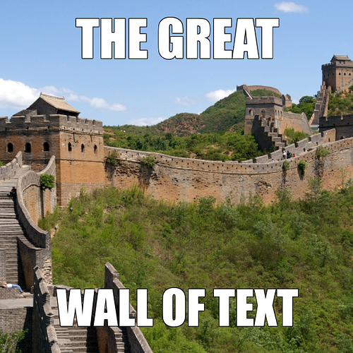 THE GREAT WALL OF TEXT