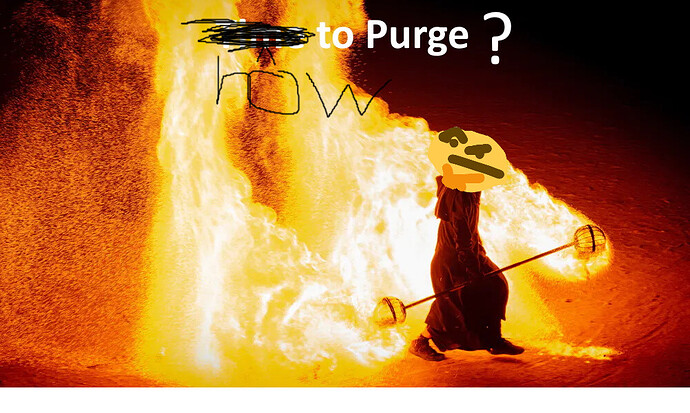 How to purge