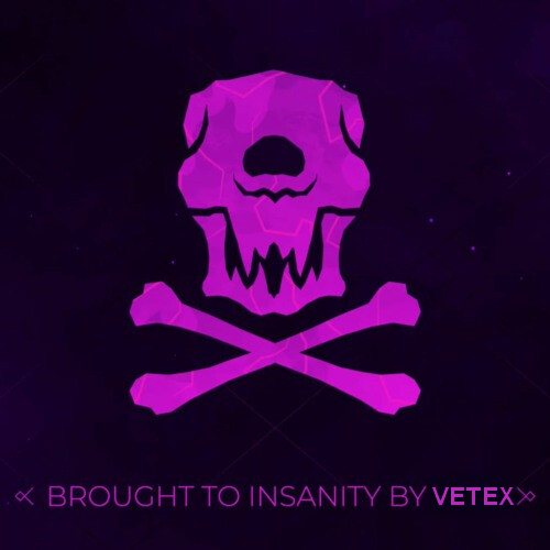 BroughtToInsanityByVetex