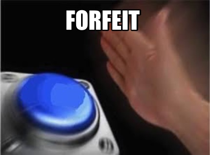 forfeit